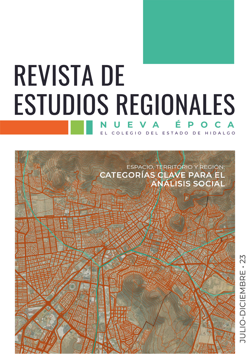 					Ver Vol. 1 Núm. 2 (2023): Espacio, territorio y región: categorías clave para el análisis social
				